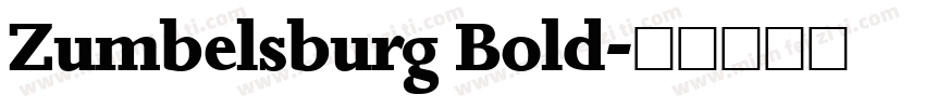 Zumbelsburg Bold字体转换